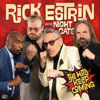 CD Rick Estrin And The Nightcats: The Hits Keep Coming 633999