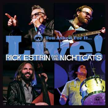 CD Rick Estrin And The Nightcats: You Asked For It...Live! 446253