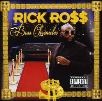 Album Rick Ross: Boss Chronicles