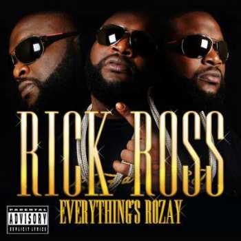 CD Rick Ross: Everything's Rozay 470751