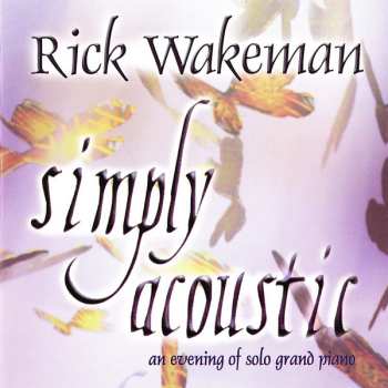 Album Rick Wakeman: Simply Acoustic