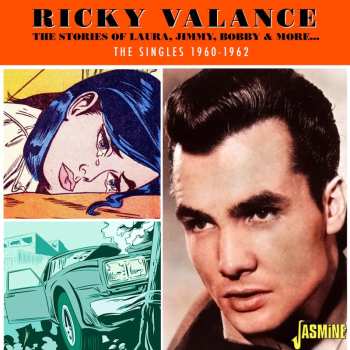 Album Ricky Valance: Stories Of Laura, Jimmy, Bobby & More: The Singles 1960 - 1962