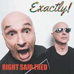 Album Right Said Fred: Exactly!