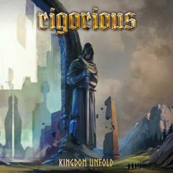 Album Rigorious: Kingdom Unfold