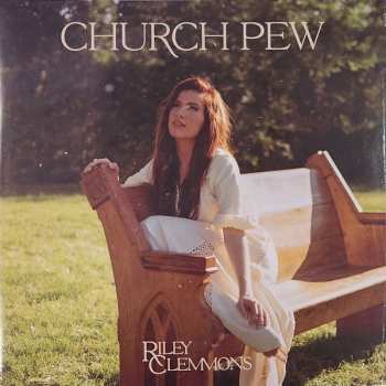 Album Riley Clemmons: Church Pew