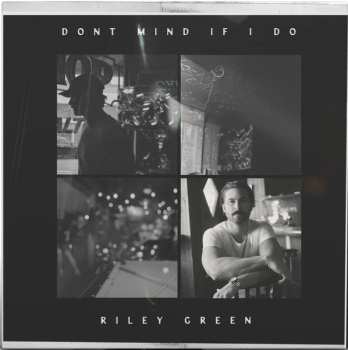 Album Riley Green: Don't Mind If I Do