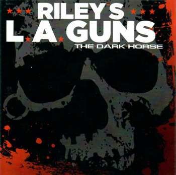 Album Riley's L.A. Guns: The Dark Horse