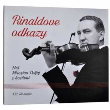 Album Potfaj Miroslav S Hosťami: Rinaldove odkazy