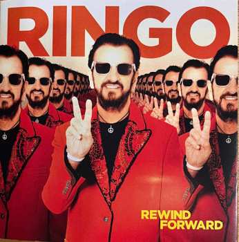 Album Ringo Starr: Rewind Forward