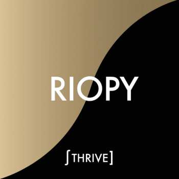 Album Riopy: Thrive