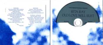 CD Rita Ray: Old Love Will Rust 658410