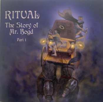 Album Ritual: The Story of Mr. Bogd - Part 1