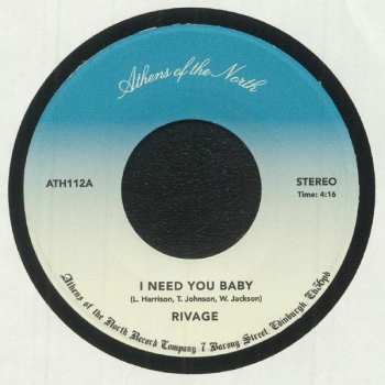 Rivage: I Need You Baby / Answer