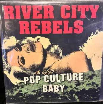 River City Rebels: Pop Culture Baby