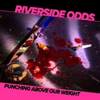 Album Riverside Odds: Punching Above Our Weight