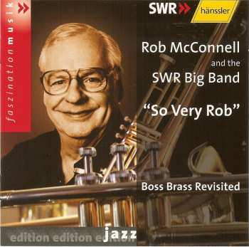 Album Rob McConnell: So Very Rob (Boss Brass Revisited)