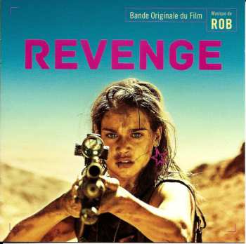 Album Rob: Revenge (Bande Originale Du Film)