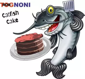 Rob Tognoni: Catfish Cake