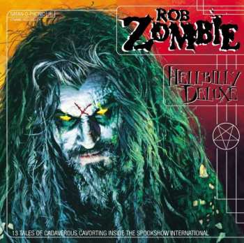 Album Rob Zombie: Hellbilly Deluxe