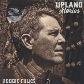 LP Robbie Fulks: Upland Stories 602793