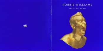 CD/DVD Robbie Williams: Take The Crown DLX | LTD 604098