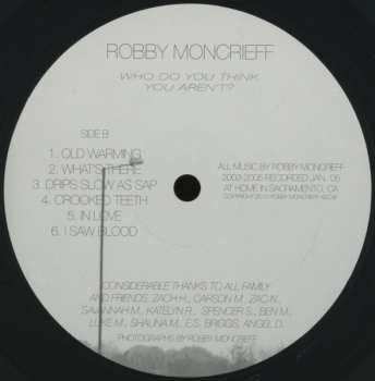 LP Robby Moncrieff: Who Do You Think You Aren't? 607588