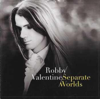 CD Robby Valentine: Separate Worlds 616808