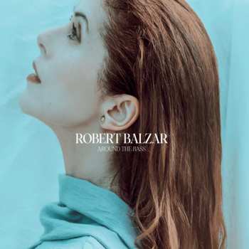 Album Robert Balzar: Around The Bass