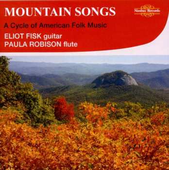 Album Robert Beaser: Eliot Fisk - Mountain Songs