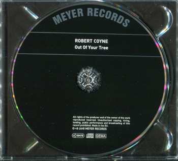 CD Robert Coyne: Out Of Your Tree 407481