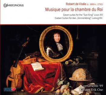 Album Robert de Visée: Musique Pour La Chambre Du Roi