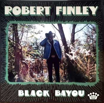 LP Robert Finley: Black Bayou 549272