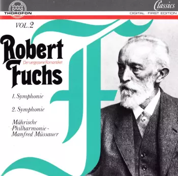 Robert Fuchs: Orchesterwerke Vol. 2