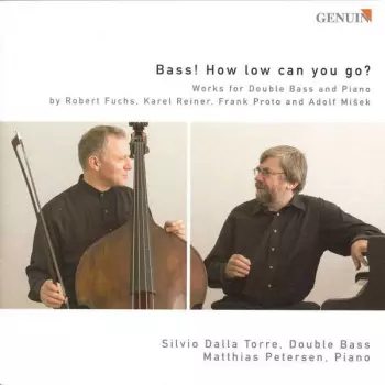 Silvio Dalla Torre - Bass! How Low Can You Go?