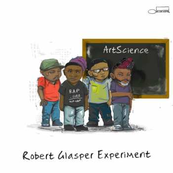 Album Robert Glasper Experiment: Artscience