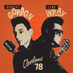 LP Robert Gordon: Cleveland '78 594782