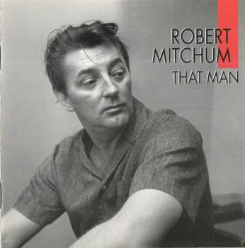 Album Robert Mitchum: That Man