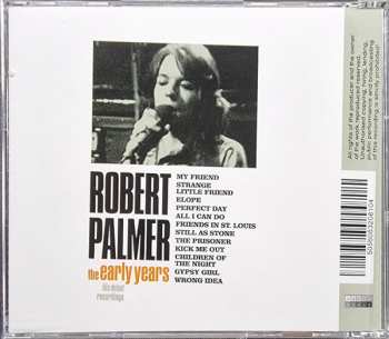 CD Robert Palmer: The Early Years: His Debut Recordings 554520