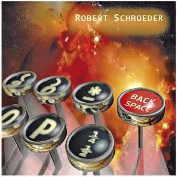 Album Robert Schroeder: Backspace