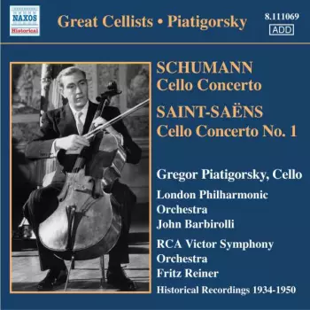 Robert Schumann: Cello Concerto / Cello Concerto No.1