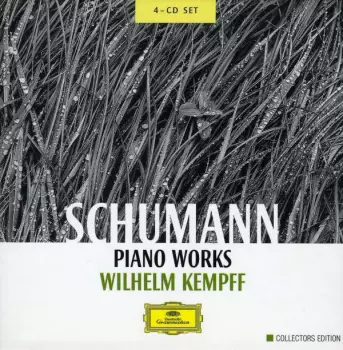 Hommage A Wilhelm Kempff; Schumann - Klavierwerke - Piano Works - Oeuvres Pour Piano