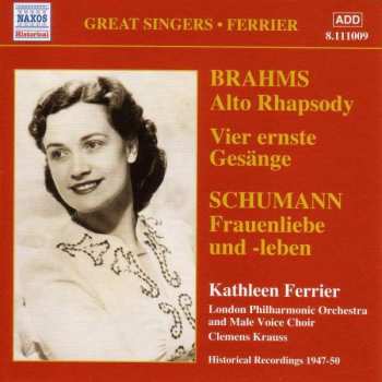 CD The London Philharmonic Orchestra: Brahms: Alto Rhapsody / Schumann: Frauenliebe Und Leben (Ferrier) (1947-1950) 436096