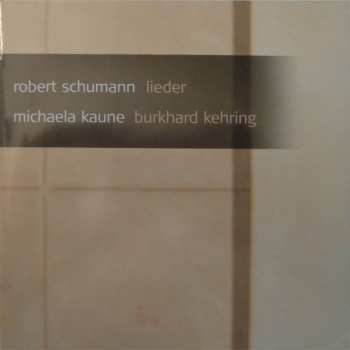 CD Robert Schumann: Lieder 554640