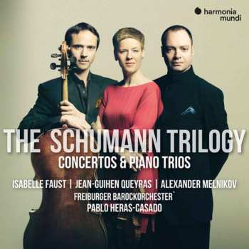 3CD/Box Set/Blu-ray Robert Schumann: The Schumann Trilogy: Complete Concertos & Piano Trios 568050