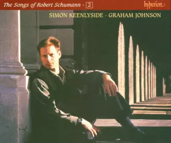 The Songs Of Robert Schumann – 2