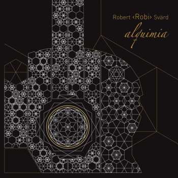 CD Robert Svärd: Alquimia 468689