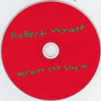 LP/CD Robert Wyatt: Nothing Can Stop Us 456422