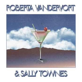 Album Roberta Vandervort: Roberta Vandervort & Sally Townes