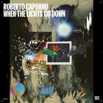 Album Roberto Capuano: When The Lights Go Down