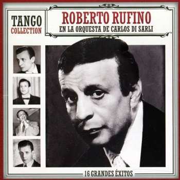 Album Roberto-di Sarli Rober Rufino: Tango Collection